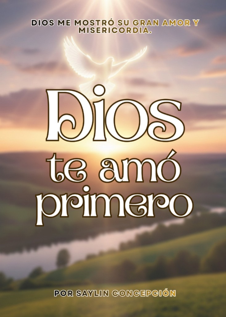 Portada del libro Dios te amó primero